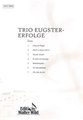 Edition Walter Wild Trio Eugster Erfolge / Eugster, Alex